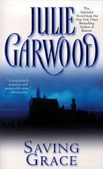 Saving Grace - Julie Garwood