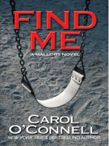 Find Me - Carol O'Connell