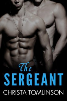 The Sergeant - Christa Tomlinson