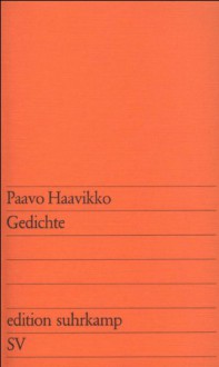 Gedichte. - Paavo Haavikko