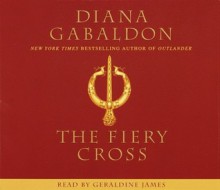 The Fiery Cross - Diana Gabaldon, Geraldine James