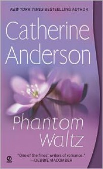 Phantom Waltz - Catherine Anderson