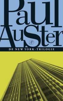 De New York Trilogie - Paul Auster