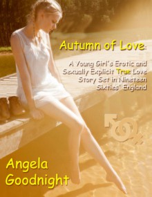 Autumn of Love - Angela Goodnight