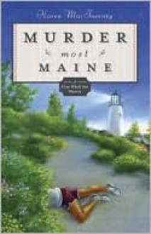 Murder Most Maine (Gray Whale Inn Mystery, #3) - Karen MacInerney