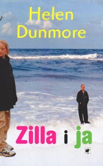 Zilla i ja - Helen Dunmore