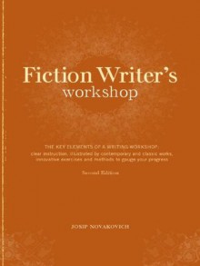 Fiction Writer's Workshop - Writer's Digest Books