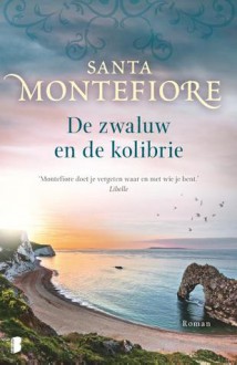 De zwaluw en de kolibrie - Santa Montefiore