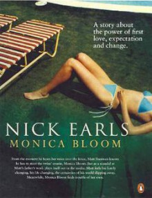 Monica Bloom - Nick Earls