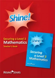 Securing a Level 3 Mathematics. Teacher's Book - Hilary Koll