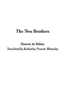 The Two Brothers - Honoré de Balzac