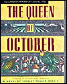 The Queen of October - Shelley Fraser Mickle