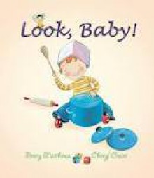 Look, Baby! - Penny Matthews, Cheryl Orsini