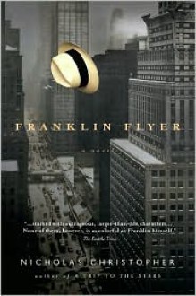 Franklin Flyer - Nicholas Christopher