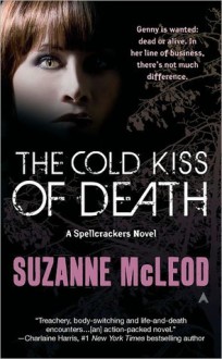  The Cold Kiss of Death (Spellcrackers.com, # 2) - Suzanne McLeod