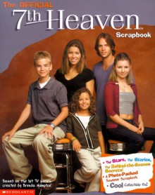 Seventh Heaven Scrapbook - Monica Rizzo, Brenda Hampton