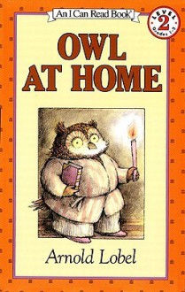 Owl at Home - Arnold Lobel