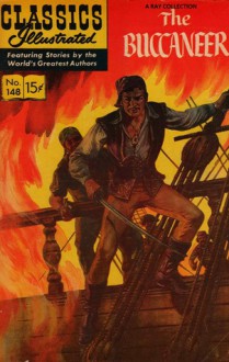 Classics Illustrated 148 of 169 : The Buccaneer - Traditional