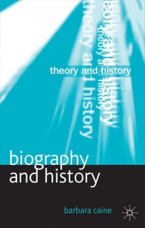 Biography and History - Barbara Caine