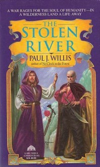 The Stolen River - Paul J. Willis