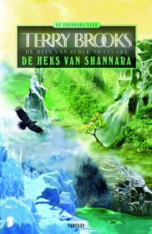 De Heks van Shannara (De Reis van Jerle Shannara, #1) - Terry Brooks