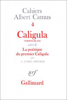 Caligula (Cahiers Albert Camus) - Albert Camus