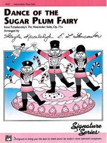 Dance of the Sugar Plum Fairy: Sheet - From the Nutcracker Suite, Op. 71a - Pyotr Ilyich Tchaikovsky