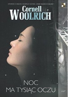 Noc ma tysiąc oczu - Cornell Woolrich