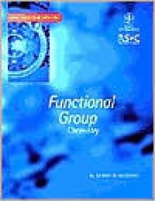 Functional Group Chemistry - James R. Hanson