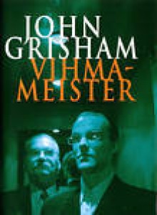 Vihmameister - John Grisham