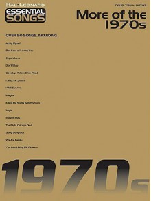 Essential Songs - More of the 1970s (Hal Leonard Essential Songs) - Songbook