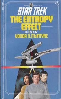 The Entropy Effect (Star Trek #2) - Vonda N. McIntyre