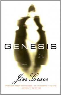 Genesis: A Novel - Jim Crace