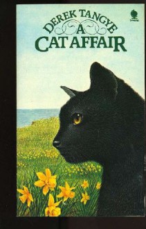 A Cat Affair - Derek Tangye