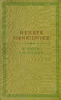 W pustyni w puszczy - Henryk Sienkiewicz