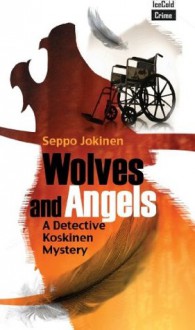 Wolves and Angels - Seppo Jokinen, Owen Witesman