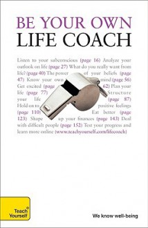 Be Your Own Life Coach - Jeff Archer