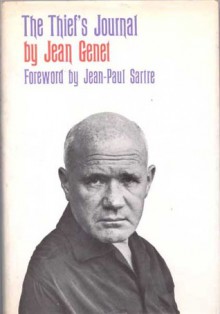 The Thief's Journal - Jean Genet