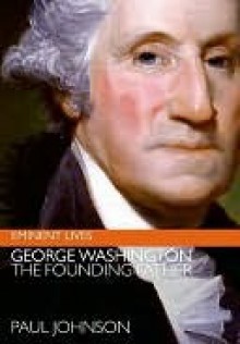 George Washington - Paul Johnson