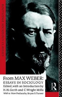 From Max Weber: Essays in Sociology - Gerth