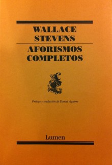 Aforismos Completos - Wallace Stevens