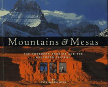 Mountains and Mesas - Pete Bengeyfield, Nicky Leach, Alice Bengeyfield, Nancy Rice, Luna B. Leopold