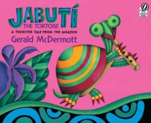 Jabutí the Tortoise - Gerald McDermott