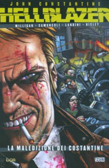 Hellblazer di Peter Milligan Vol. 9: La maledizione dei Constantine - Peter Milligan, Simon Bisley, Giuseppe Camuncoli