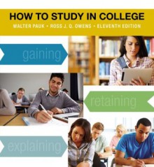 How to Study in College - Walter Pauk, Ross J.Q. Owens