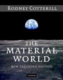 The Material World - R.M.J. Cotterill