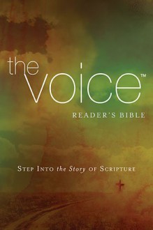 The Voice Reader's Bible: Step Into the Story of Scripture - Ecclesia Bible Society