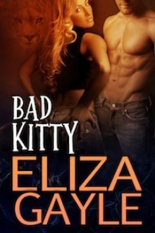 Bad Kitty - Eliza Gayle