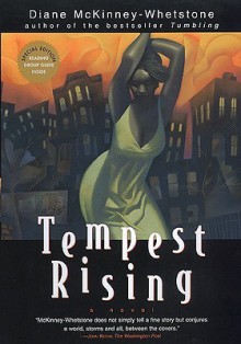 Tempest Rising: A Novel - Diane McKinney-Whetstone