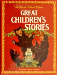 Great Children's Stories - Frederick Richardson